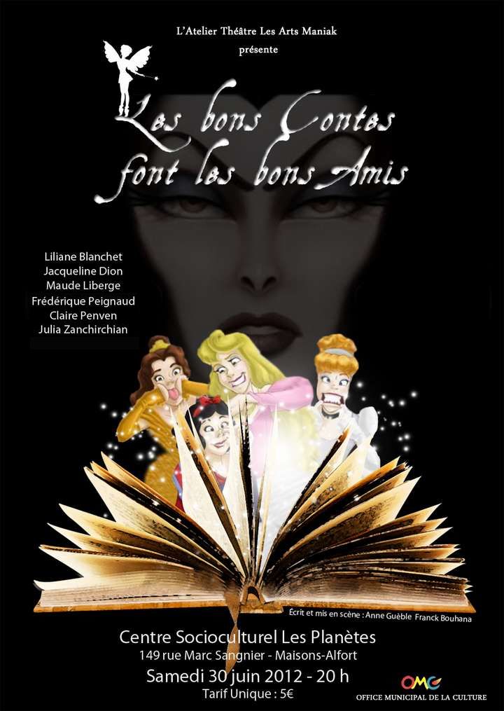 Les bons contes font les bons amis